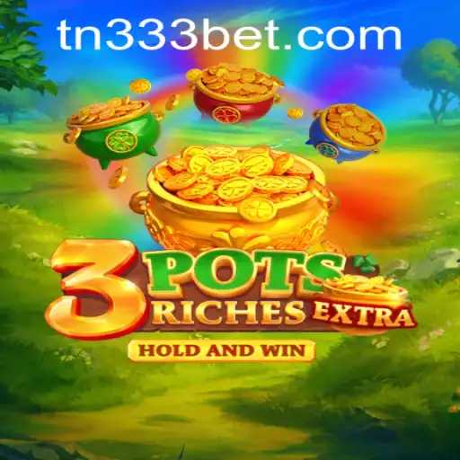 Exploring the Exciting World of 3potsExtra and Navigating 333bet PH Login