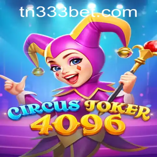 Exploring the Exciting World of CircusJoker4096 and Key Strategies for 333bet PH Login
