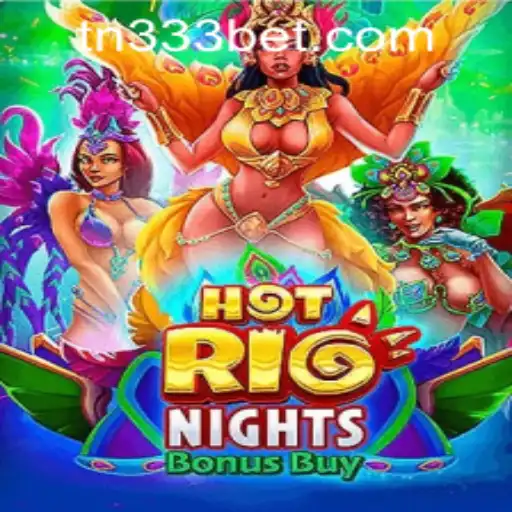 Explore the Thrills of HotRioNightsBonusBuy and 333bet PH Login